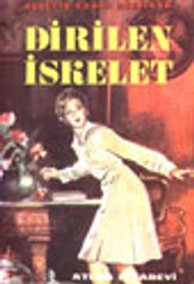 Dirilen İskelet (12-E-1)