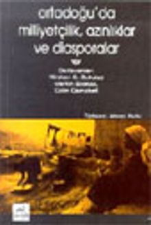 Ortadoğu'da Milliyetçilik, Azınlıklar ve Diasporalar
