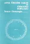 Asya &Uuml;retim Tarzı ve Osmanlı Toplumu 21-G-4