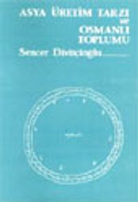 Asya Üretim Tarzı ve Osmanlı Toplumu 21-G-4