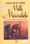 Milli M&uuml;cadele (Ulusal Kurtuluş Savaşı) (2 Cilt takım)