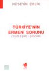 Türkiye'nin Ermeni Sorunu (Yüzleşme/Çözüm)