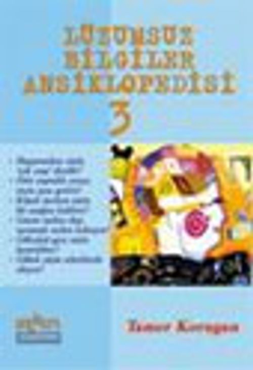 Lüzumsuz (!) Bilgiler Ansiklopedisi 3