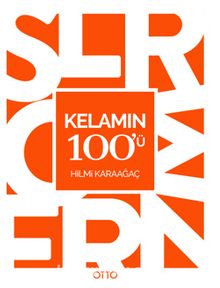 Kelamın 100'ü - Hilmi Karaağaç