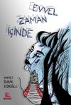 Evvel Zaman İ&ccedil;inde