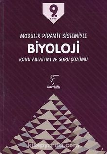 9. Sınıf Biyoloji Konu Anlatımı ve Soru Çözümü (Modüler Piramit Sistemiyle) - Kolektif