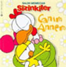 Sizinkiler/ Canım Annem