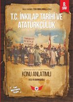 8. Sınıf T.C İnkılap Tarihi ve Atatürkçülük Konu Anlatımlı