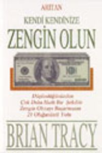 Kendi Kendinize Zengin Olun