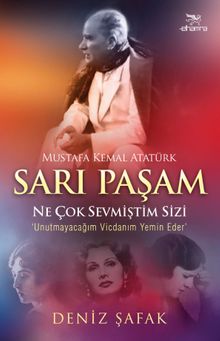 Sarı Paşam & Ne Çok Sevmiştim Sizi