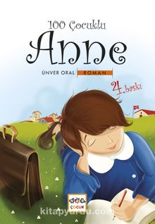 100 Çocuklu Anne - Ünver Oral