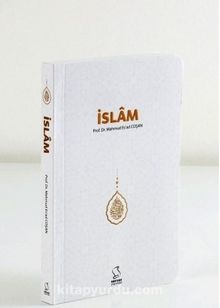 İslam (Cep Boy) - Prof. Dr. Mahmud Esad Coşan