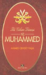 İki Cihan Güneşi Hz. Muhammed