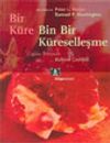Bir K&uuml;re Bin Bir K&uuml;reselleşme