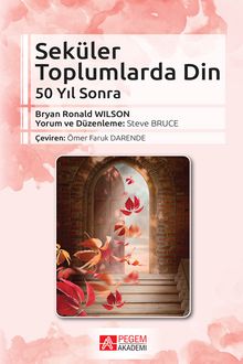Seküler Toplumlarda Din & 50 Yıl Sonra