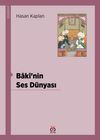 Baki'nin Ses D&uuml;nyası
