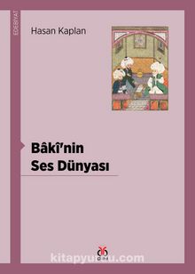Baki’nin Ses Dünyası - Hasan Kaplan
