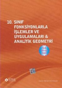 10. Sınıf Fonksiyonlarla İşlemler ve Uygulamaları - Analitik Geometri