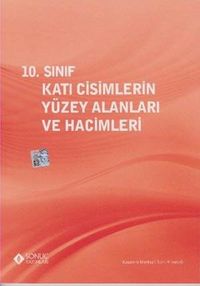 10. Sınıf Katı Cisimlerin Yüzey Alanları ve Hacimleri