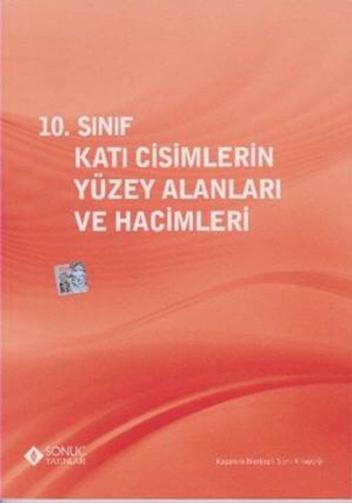 10. Sınıf Katı Cisimlerin Yüzey Alanları ve Hacimleri