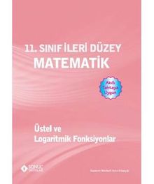 11. Sınıf İleri Düzey Matematik - Üstel ve Logaritmik Fonksiyonlar