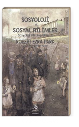 Sosyoloji ve Sosyal Bilimler<br/>Sosyoloji Bilimine Giriş 1