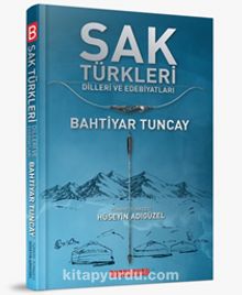 Sak Türkleri & Dilleri ve Edebiyatları