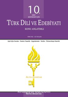 10. Sınıf Müfredatı İçin Türk Dili ve Edebiyatı Konu Anlatımlı 
