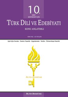 10. Sınıf Müfredatı İçin Türk Dili ve Edebiyatı Konu Anlatımlı 