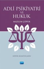 Adli Psikiyatri ve Hukuk