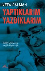 Yaptıklarım Yazdıklarım