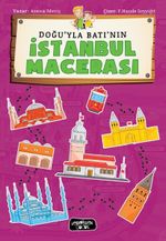Doğu'yla Batı'nın İstanbul Macerası