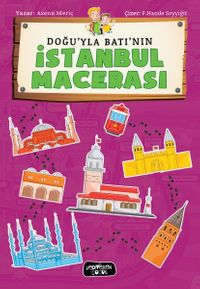 Doğu'yla Batı'nın İstanbul Macerası