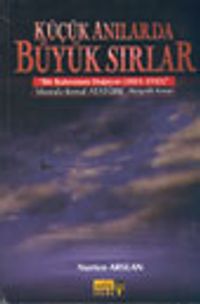 Küçük Anılarda Büyük Sırlar