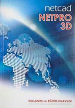 Netcad Netpro-3D & Kullanım ve Eğitim Kılavuzu