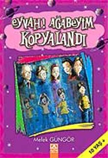 Eyvah! Ağabeyim Kopyalandı