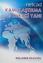 Netcad Kamulaştırma ve Hukuki Yanı