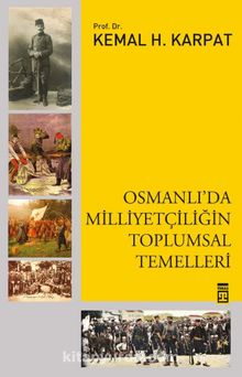 Osmanlıda Milliyetçiliğin Toplumsal Temelleri