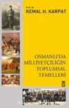Osmanlıda Milliyetçiliğin Toplumsal Temelleri