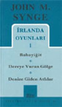 İrlanda Oyunları 1/Babayiğit / Dereye Vuran Gölge / Denize Giden Atlılar
