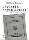 Devletin Kayıp Kitabı & Türkiye’nin Terörle Bitmeyen Sınavı