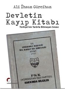 Devletin Kayıp Kitabı & Türkiye’nin Terörle Bitmeyen Sınavı