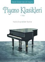 Barok Dönem'den 20. Yüzyıl'a Piyano Klasikleri 1. Kitap