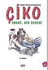 &Ccedil;iko / İmdat, Bir Bebek!