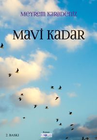 Mavi Kadar 
