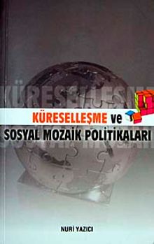 Küreselleşme ve Sosyal Mozaik Politikaları