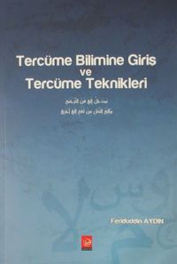 Tercüme Bilimine giriş ve Tercüme Teknikleri