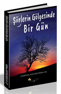Şiirlerin Gölgesinde Bir Gün