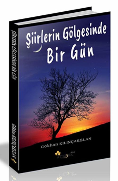 Şiirlerin Gölgesinde Bir Gün