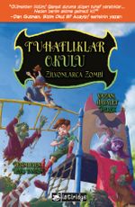 Tuhaflıklar Okulu 4 / Zilyonlarca Zombi 